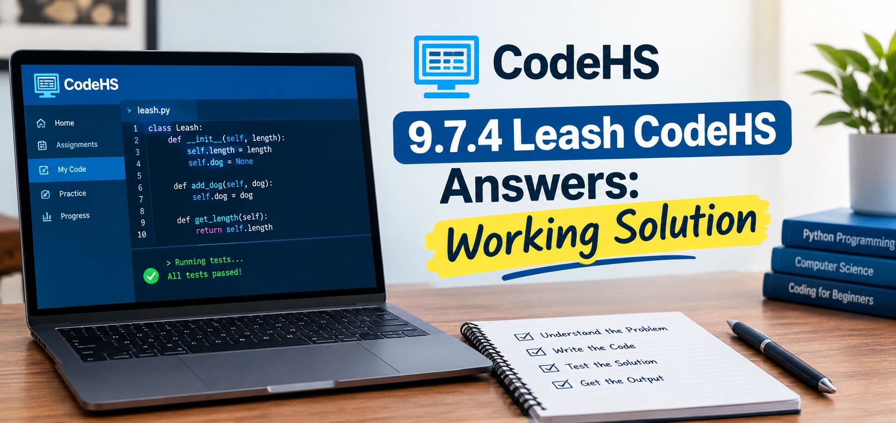 9.7.4 Leash CodeHS Answers: Work Solution